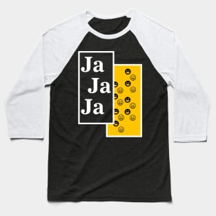 Jajaja Baseball T-Shirt